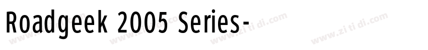 Roadgeek 2005 Series字体转换